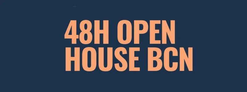 48H Open House BCN: Architekturfestival Barcelona