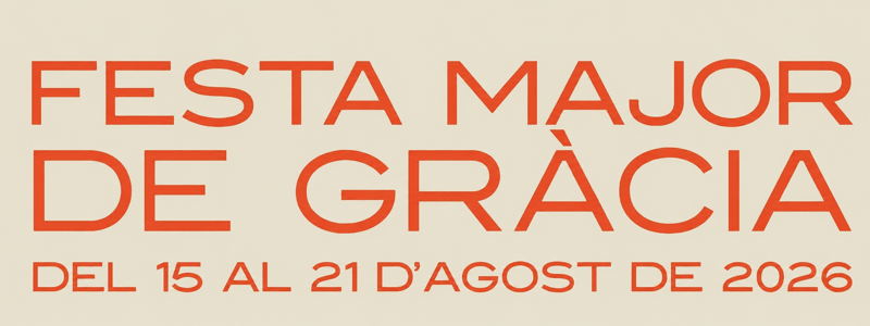 Festa Major de Gràcia Fest 2026